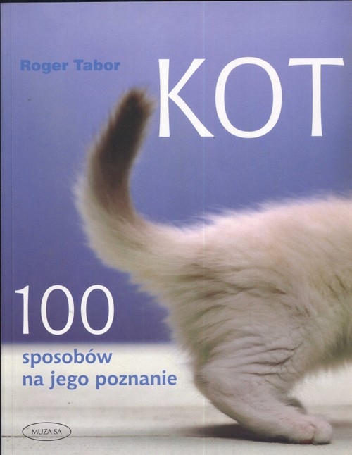 Kot. 100 sposobów na jego poznanie