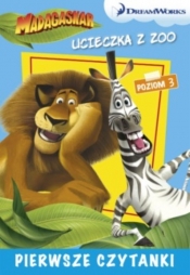 Dream Works Pierwsze czytanki Madagaskar Ucieczka z zoo 3 (poziom 3) - Opracowanie zbiorowe