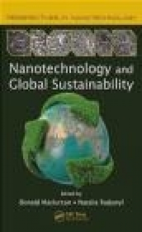 Nanotechnology and Global Sustainability Donald Maclurcan