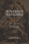Arnobiusz z Sicca, Adversus nationes księgi III-IV Krzysztof Homa