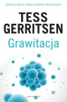Grawitacja Tess Gerritsen