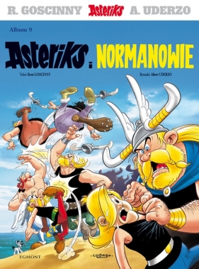 Asteriks Asteriks i Normanowie Tom 9 - Albert Uderzo, René Goscinny