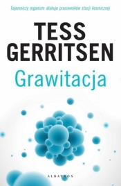 Grawitacja - Tess Gerritsen