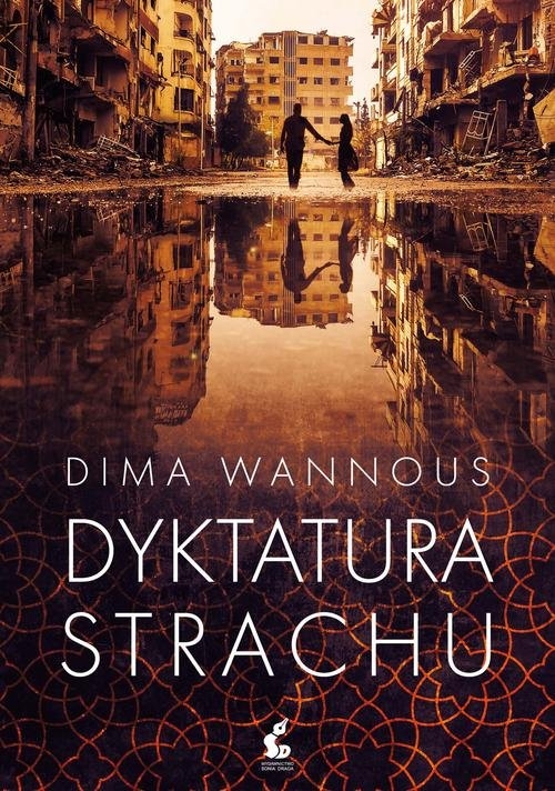 Dyktatura strachu Wannous Dima