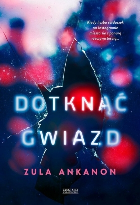 Dotknąć gwiazd - Ankanon Zula