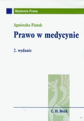 Prawo w medycynie - Fiutak Agnieszka