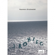 I koniec - Kazimierz Grochmalski