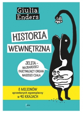 Historia wewnętrzna - Giulia Enders