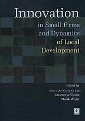 Innovation in Small Firms and Dynamics of Local Development