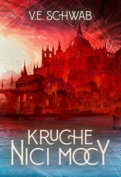 Kruche nici mocy. Tom 1 - Victoria Schwab