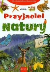 Przyjaciel natury - Bouchardy Christian