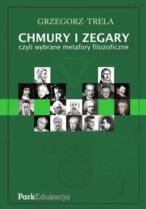 Chmury i zegary czyli wybrane metafory filozoficzne