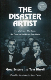 The Disaster Artist - Bissell Tom, Sestero Greg