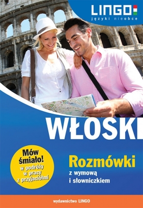 Włoski Rozmówki z wymową i słowniczkiem - Tadeusz Wasiucionek, Tomasz Wasiucionek