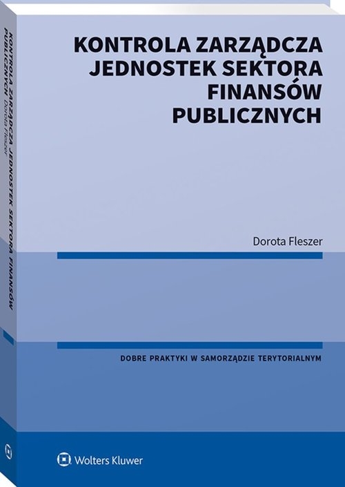 Kontrola zarządcza jednostek sektora finansów publicznych