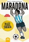 Maradona. Najlepsi piłkarze świata Matt Oldfield, Tom Oldfield