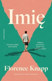 Imię - Florence Knapp