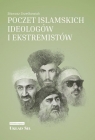 Poczet islamskich ideologów i ekstremistów Grześkowiak Sławosz