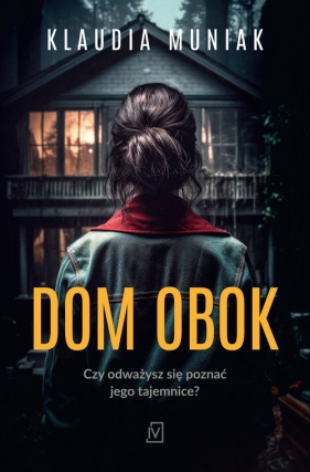 Dom obok - Klaudia Muniak