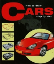 How to draw - CARS - Praca zbiorowa