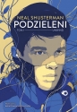 Unwind. Tom 1. Podzieleni - Neal Shusterman