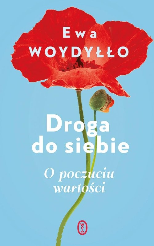 Droga do siebie. O poczuciu wartości