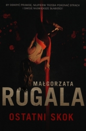 Ostatni skok - Małgorzata Rogala