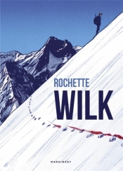 Wilk (Uszkodzona okładka) - Rochette Jean-Marc