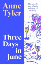 Three Days in June wer. angielska - Anne Tyler