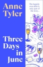 Three Days in June wer. angielska - Anne Tyler