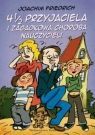 4 1/2 przyjaciela i zagadkowa choroba nauczycieli