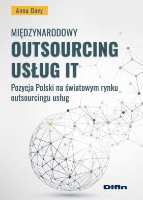 Międzynarodowy outsourcing usług IT - Anna Davy