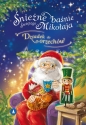 Śnieżne baśnie Świętego Mikołaja. Dziadek do orzechów - E.T.A. Hoffmann