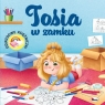 Tosia w zamku. Odjazdowe księżniczki Elżbieta Korolkiewicz