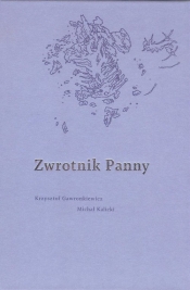 Zwrotnik Panny - Gawronkiewicz K., Kalicki M.