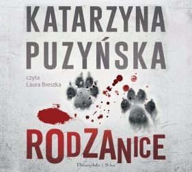 Rodzanice (Audiobook) - Katarzyna Puzyńska