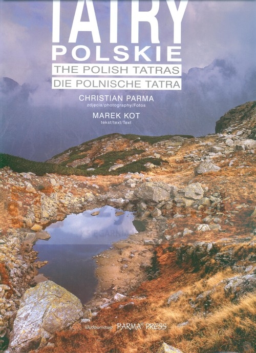 Tatry  polskie The polish Tatras Die polnische Tatra wersja polsko angielsko niemiecka