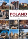 Poland Home of the thousand year old nation  Bujak Adam, Dobesz  Janusz L.