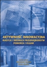 Aktywność innowacyjna małych i średnich przedsiębiorstw Pomorza i