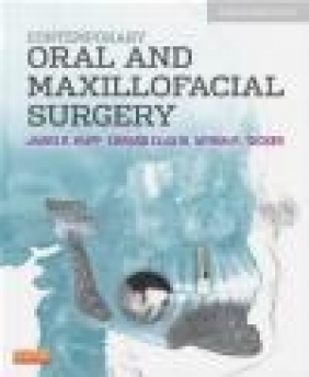 Contemporary Oral and Maxillofacial Surgery Myron R. Tucker, Edward Ellis, James R. Hupp