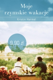 Moje rzymskie wakacje - Kristin Harmel