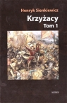 Krzyżacy T.1 TW Henryk Sienkiewicz