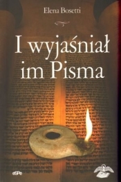 I wyjaśniał im Pisma