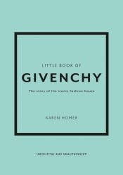 Little Book of Givenchy - Homer Karen