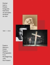 Pamięć teatru - Opracowanie zbiorowe