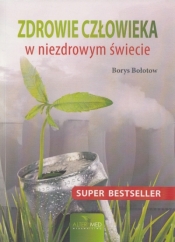 Zdrowie człowieka w niezdrowym świecie (Uszkodzone)