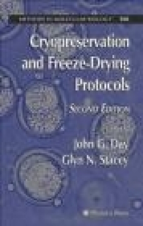 Cryopreservation and Freeze-drying Protocols J Day