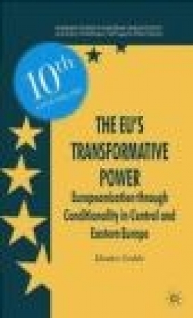 The EU's Transformative Power Heather Grabbe