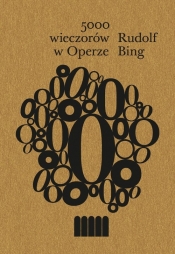 5000 wieczorów w Operze - Bing Rudolf