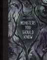 Monsters You Should Know Emma Sancartier